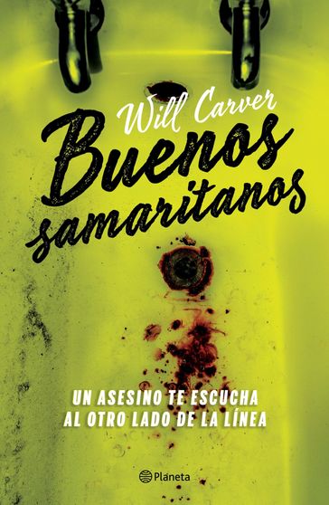 Buenos Samaritanos - Will Carver