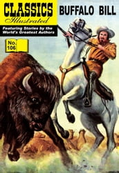Buffalo Bill - Classics Illustrated #106