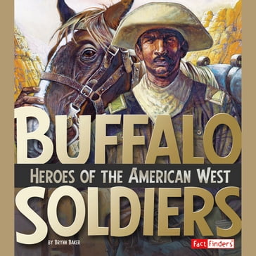 Buffalo Soldiers - Brynn Baker