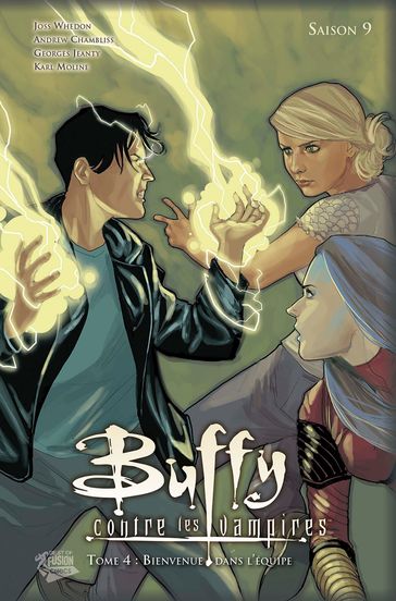 Buffy contre les vampires (Saison 9) T04 - Andrew Chambliss - Whedon Joss