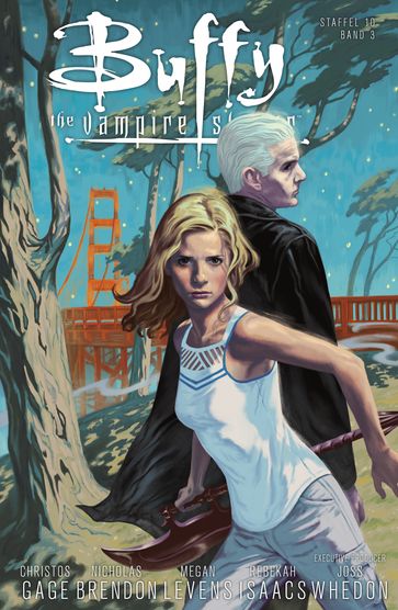 Buffy the Vampire Slayer, Staffel 10, Band 3 - Gefährliche Liebe - Christos Gage - Whedon Joss