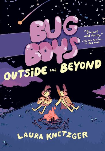 Bug Boys: Outside and Beyond - Laura Knetzger