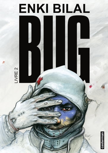 Bug (Livre 2) - Enki Bilal