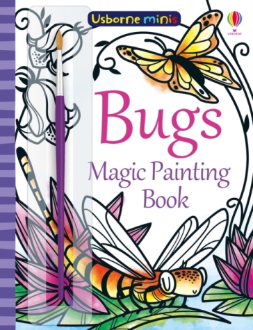 Bugs Magic Painting Book - Fiona Watt