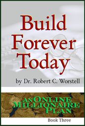 Build Forever Today