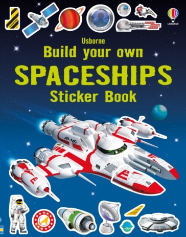 Build Your Own Spaceships Sticker Book - Simon Tudhope