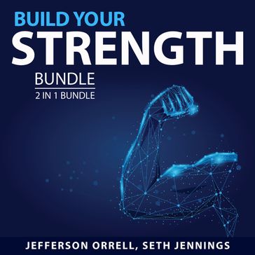 Build Your Strength Bundle, 2 in 1 Bundle - Jefferson Orrell - Seth Jennings