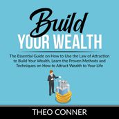 Build Your Wealth