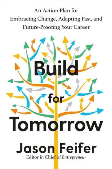 Build for Tomorrow - Jason Feifer