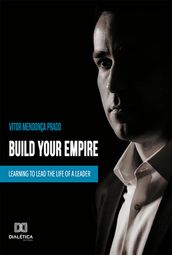 Build your empire
