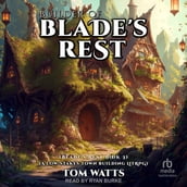 Builder of Blade s Rest