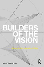 Builders of the Vision