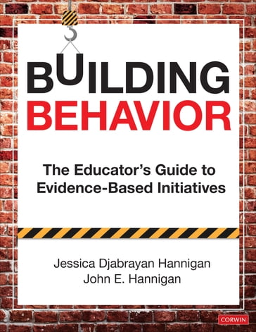 Building Behavior - John E. Hannigan - Jessica Djabrayan Hannigan