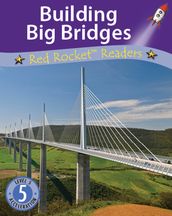 Building Big Bridges