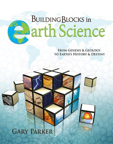 Building Blocks in Earth Science - Dr. Gary Parker