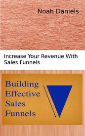 Building Effective Sales Funnels