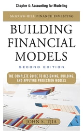 Building Financial Models, Chapter 4 - Accounting for Modeling