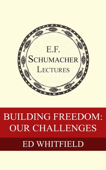 Building Freedom: Our Challenges - Ed Whitfield - Hildegarde Hannum