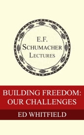 Building Freedom: Our Challenges