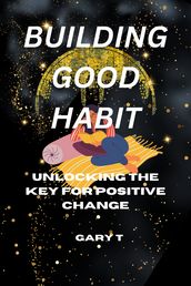 Building Good Habit