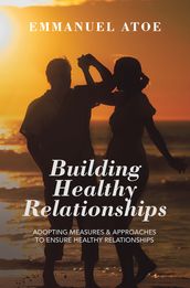 Building Healthy Relationships