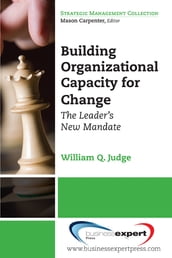 Building Organizational Capacity for Change