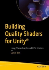 Building Quality Shaders for Unity (R)