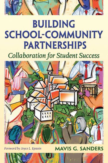 Building School-Community Partnerships - Mavis G. Sanders