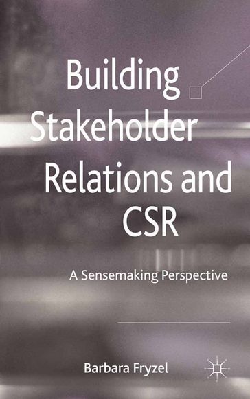 Building Stakeholder Relations and Corporate Social Responsibility - B. Fryzel