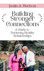 Building Stronger Connections