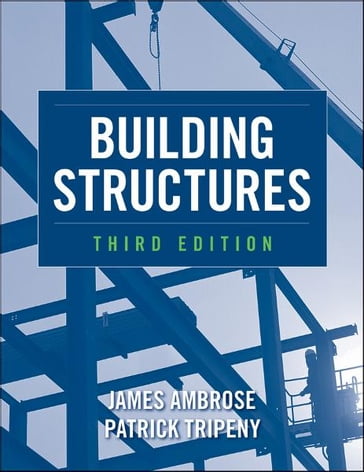Building Structures - James Ambrose - Patrick Tripeny