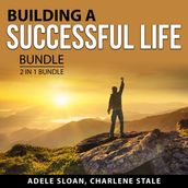 Building a Successful Life Bundle, 2 in 1 Bundle