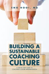 Building a Sustainable Coaching Culture