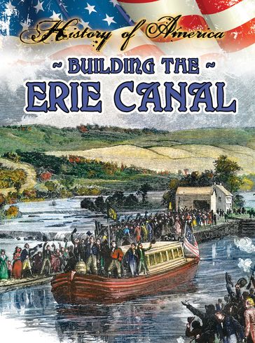 Building The Erie Canal - Linda Thompson