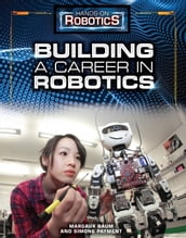 Building a Career in Robotics