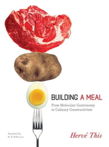 Building a Meal - Hervé This