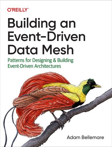 Building an Event-Driven Data Mesh - Adam Bellemare