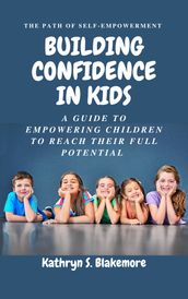 Building confidence in kids