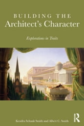 Building the Architect s Character