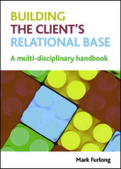 Building the Client s Relational Base