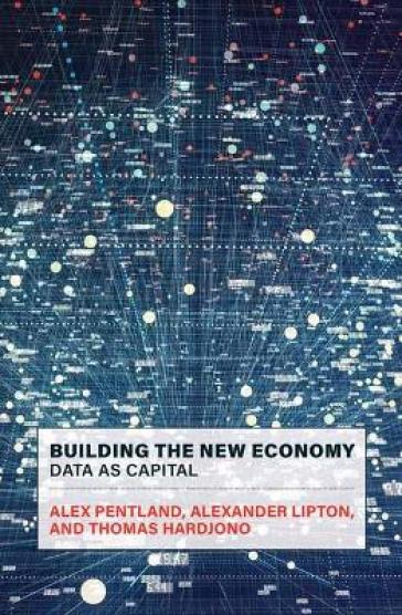 Building the New Economy - Alex Pentland - Alexander Lipton