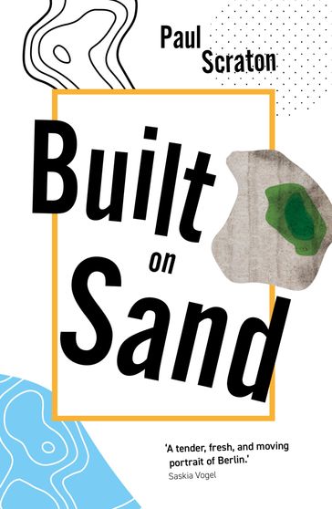 Built on Sand - Paul Scraton