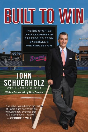 Built to Win - John Schuerholz - Larry Guest