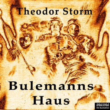 Bulemanns Haus - Theodor Storm - Jan Koester
