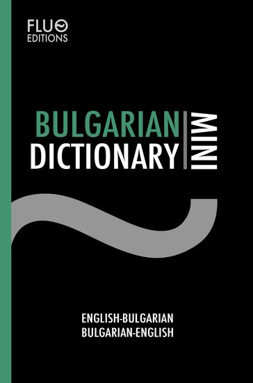 Bulgarian Mini Dictionary - J. N. Zaff