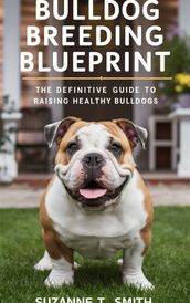 Bulldog Breeding Blueprint