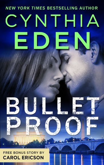 Bulletproof & Locked, Loaded and SEALed - Carol Ericson - Cynthia Eden