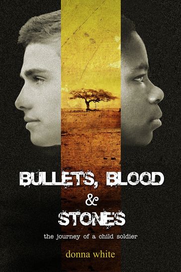 Bullets, Blood and Stones - Donna White