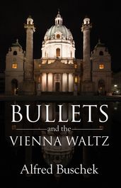 Bullets and the Vienna Waltz