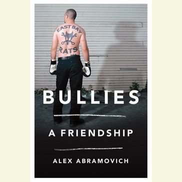 Bullies - Alex Abramovich